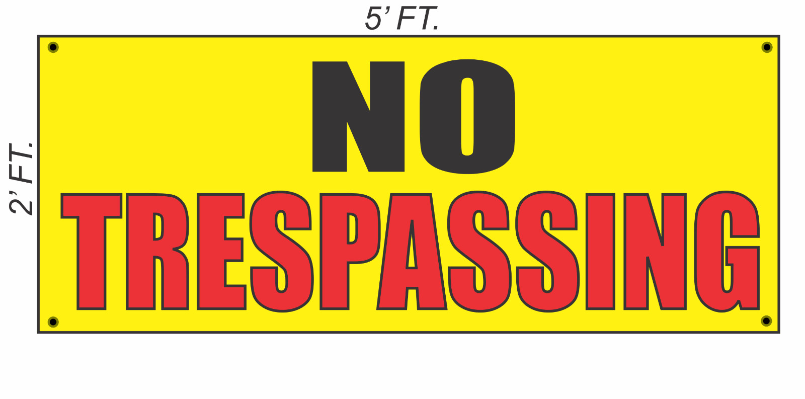 No Trespassing Banner Sign Yellow with Red & Black