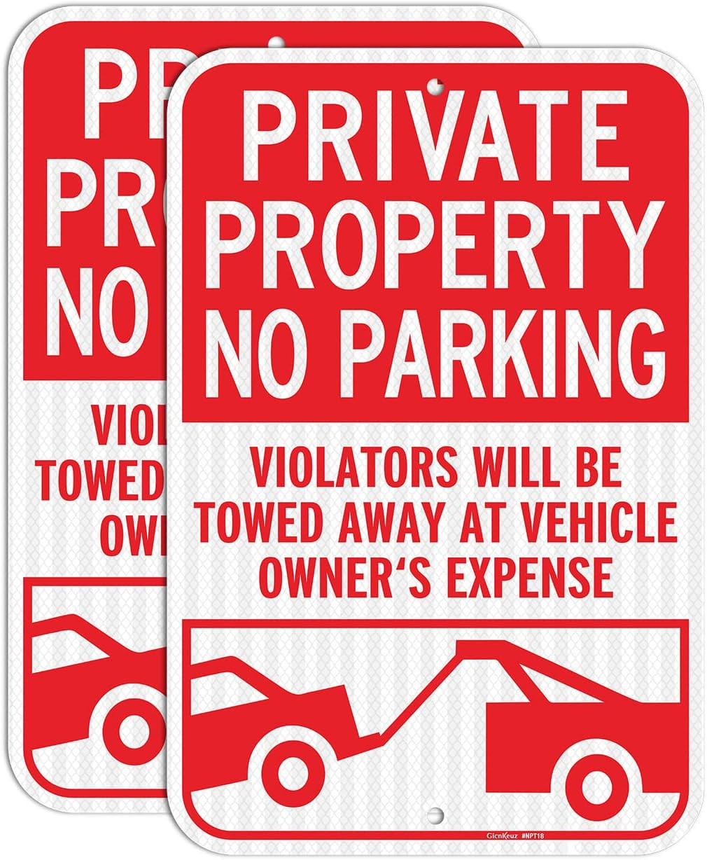 2 Pack Private Property No Parking Signs, Violators Will Be Towed Away at Vehicl