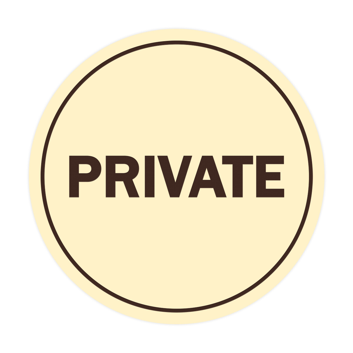 Circle PRIVATE Wall / Door Sign – Ivory / Dark Brown (Small)