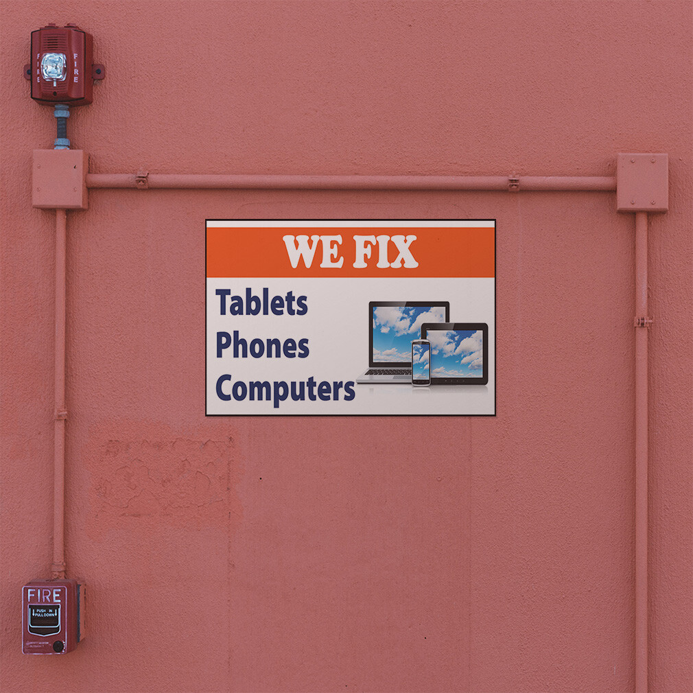 Decal Stickers We Fix Tablets Phones Computers Business Vinyl Store Sign Label