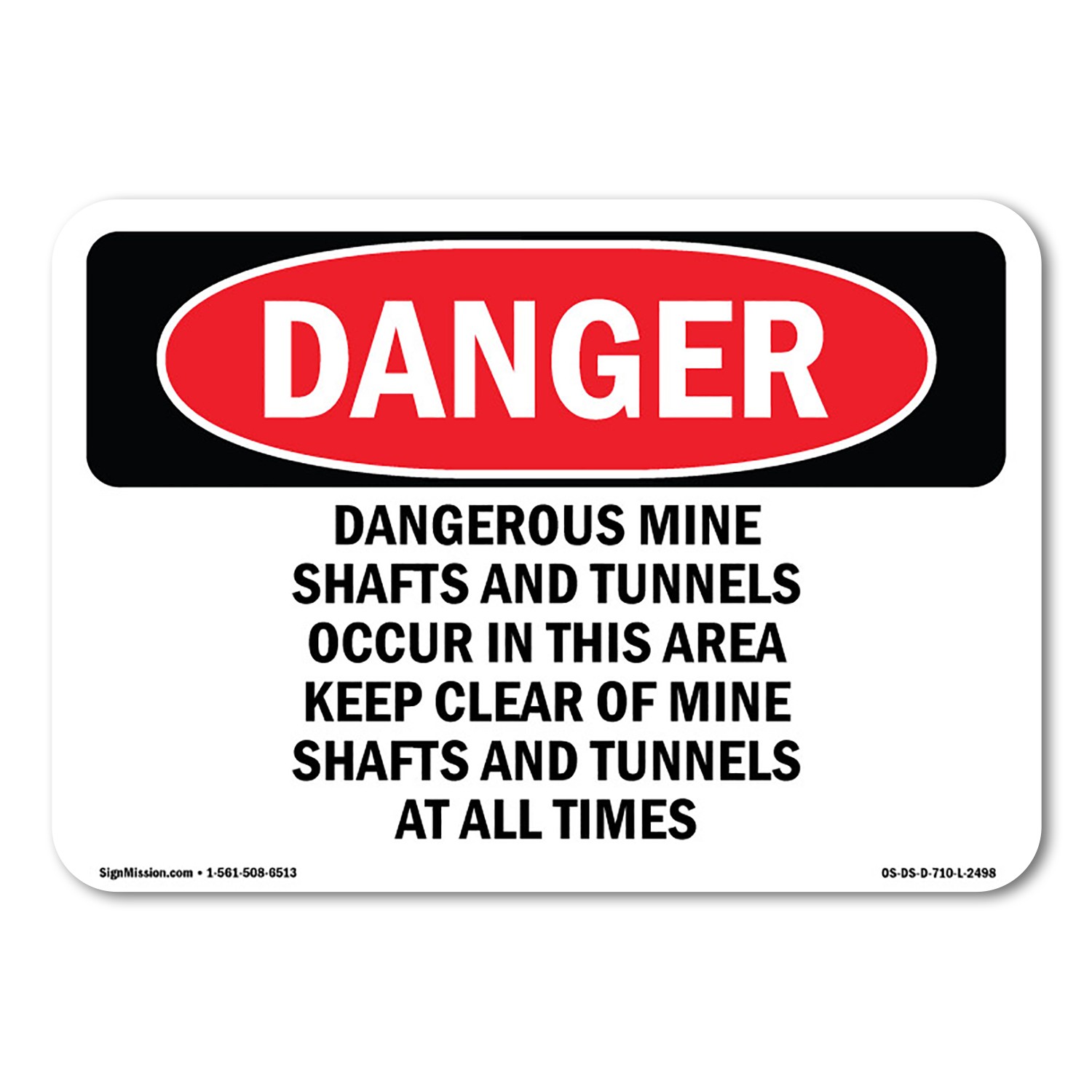 Dangerous Mine Shafts And Tunnels Occur ANSI Danger Sign Metal Plastic Decal