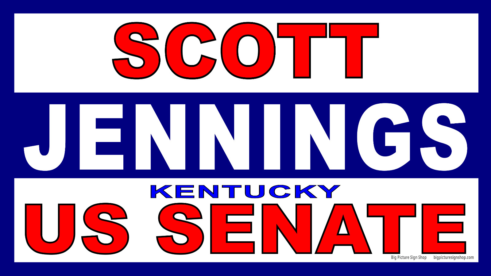 SCOTT JENNINGS US SENATE Kentucky -Banners-VERY LARGE-Fast Shipping-USA MADE-30