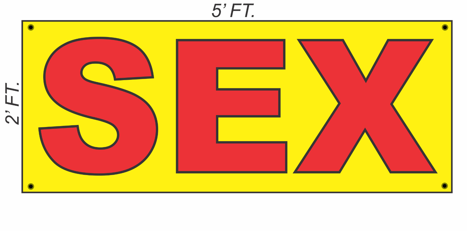Giant SEX Banner Sign 2×5 Yellow & Red Bright High Visibility!