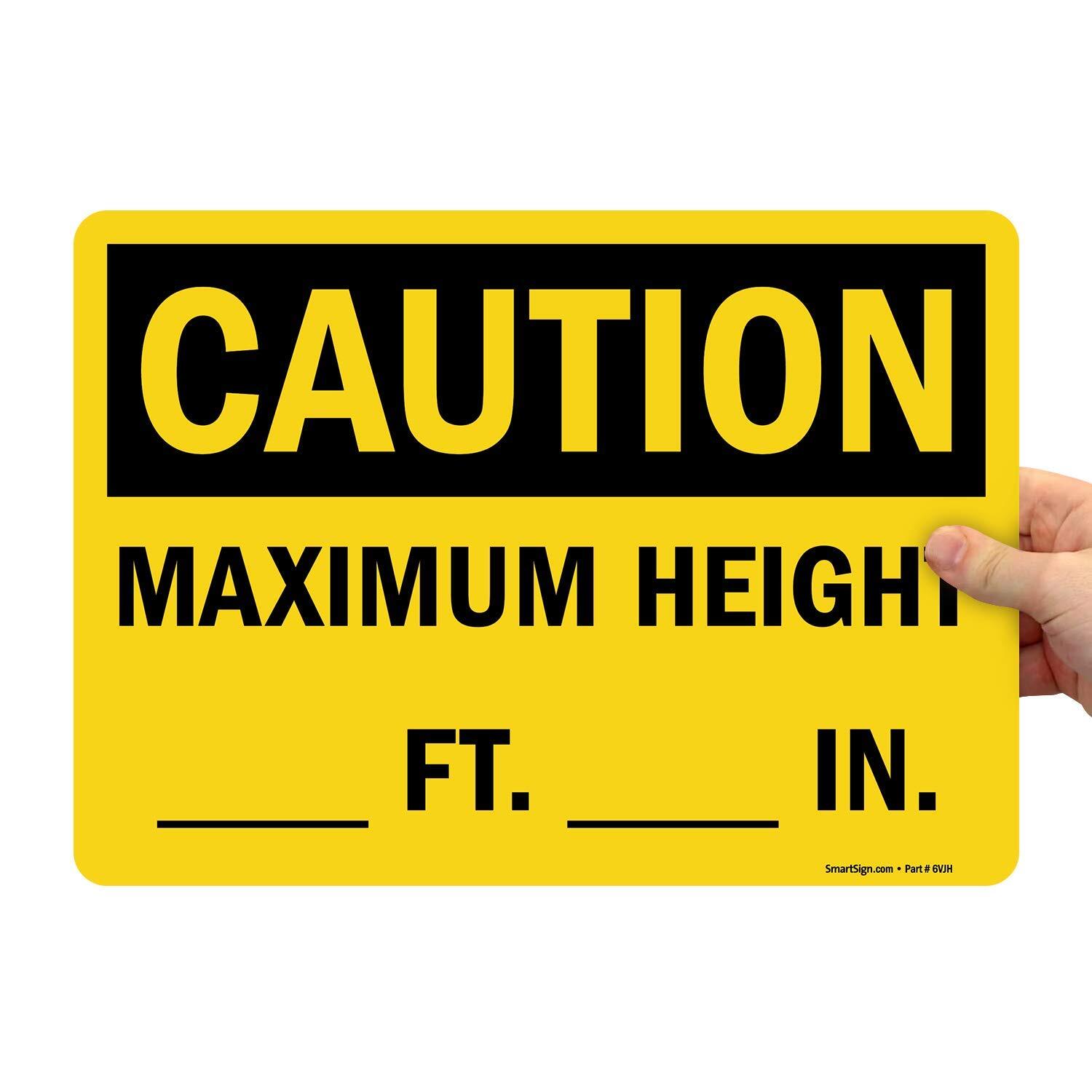 10×14 inch Caution Maximum Height Write-On Vinyl Label Black on Yellow