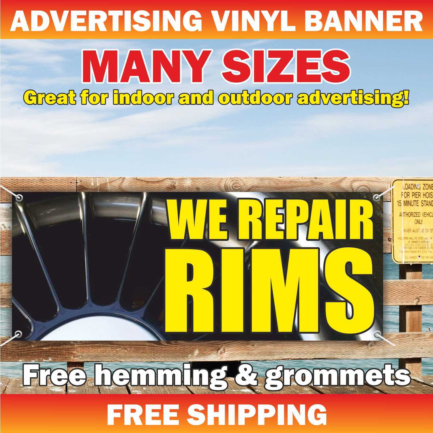 WE REPAIR RIMS Advertising Banner Vinyl Mesh Sign service tire wheel service car
