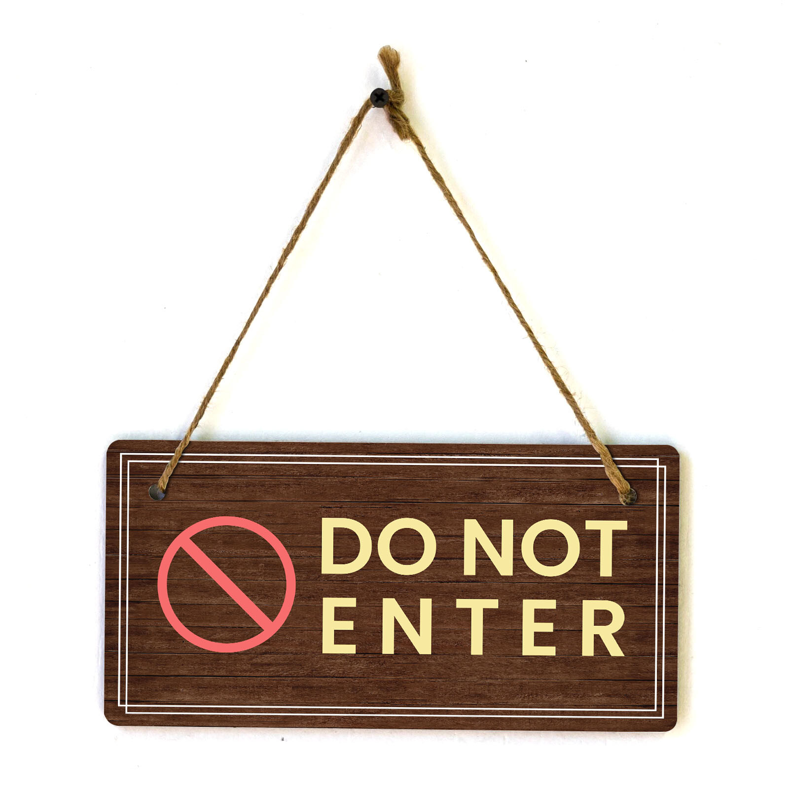 Do Not Enter 5×10 Hanging Wall or Door Sign | Warm Welcoming Signage For Homes