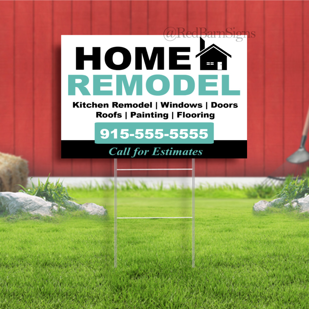 Home Remodel Kitchen Windows Roofs Painting Flooring Indoor Outdoor Yard Sign