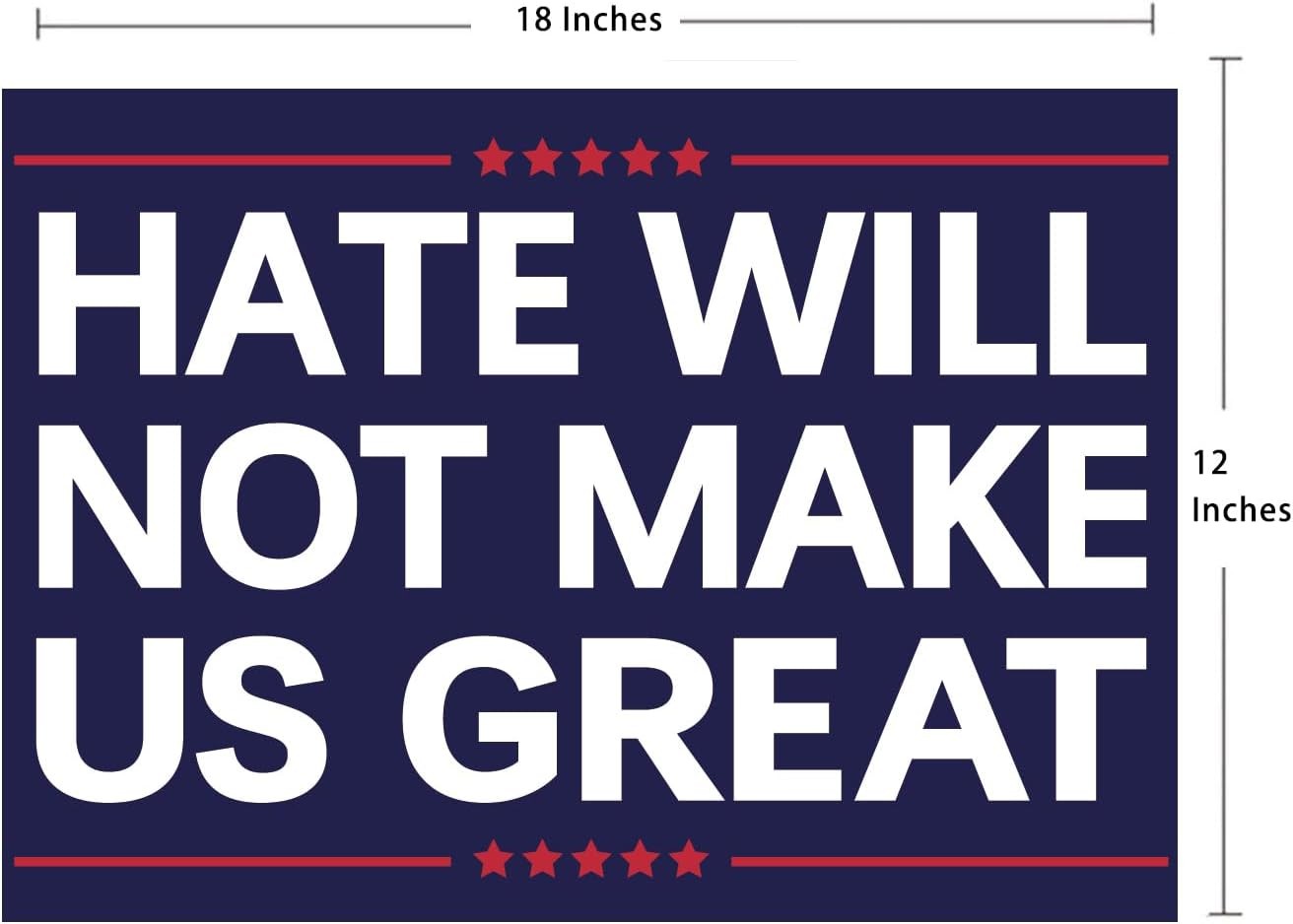 Vrogadso Anti Yard Signs Hate WIll Not Make America Great Sign Political Campaig