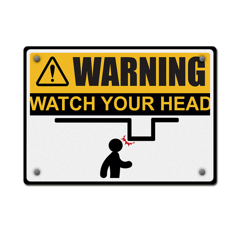 Horizontal Metal Sign Warning Watch Your Head Black and Yellow Caution