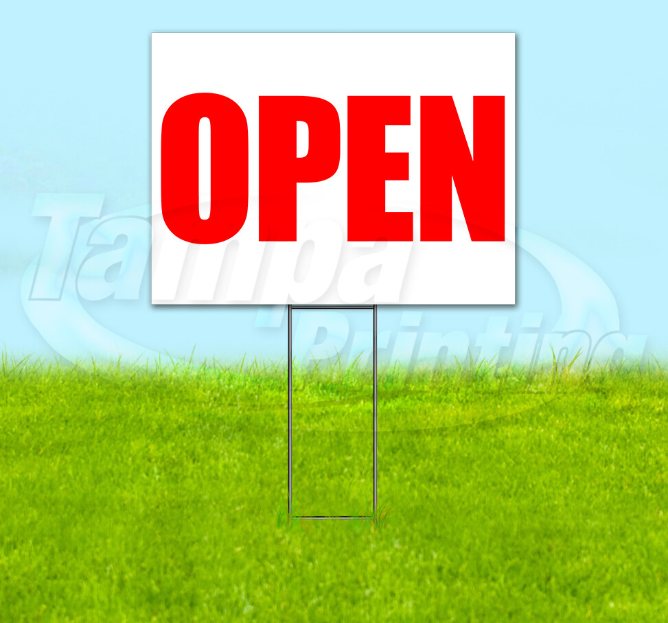 OPEN Yard Sign Corrugated Plastic Bandit Lawn Decoration USA
