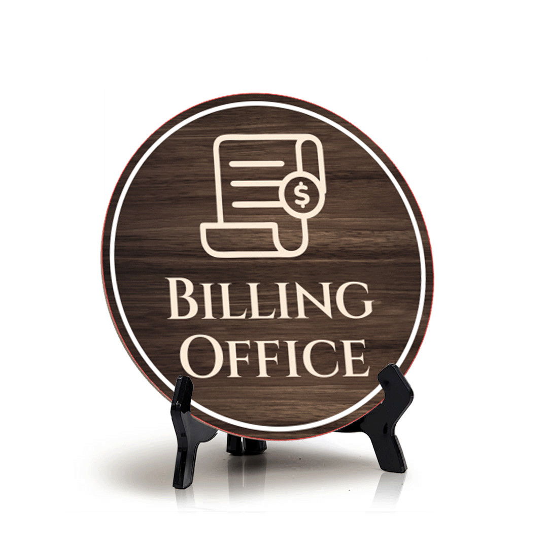 Billing Office Circle Table Sign with Acrylic Stand (5×5″)