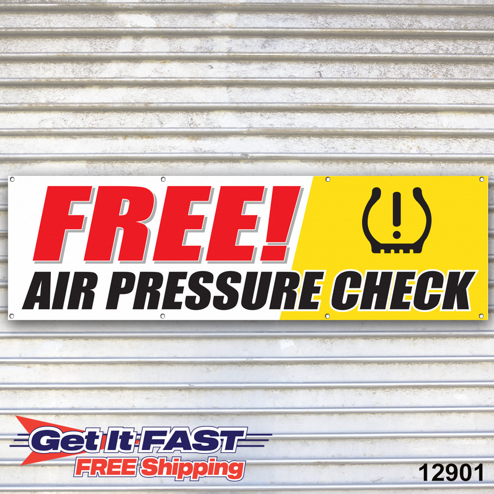 FREE Air Pressure Check Banner Sign Auto Repair Tire Dealer Service Bay