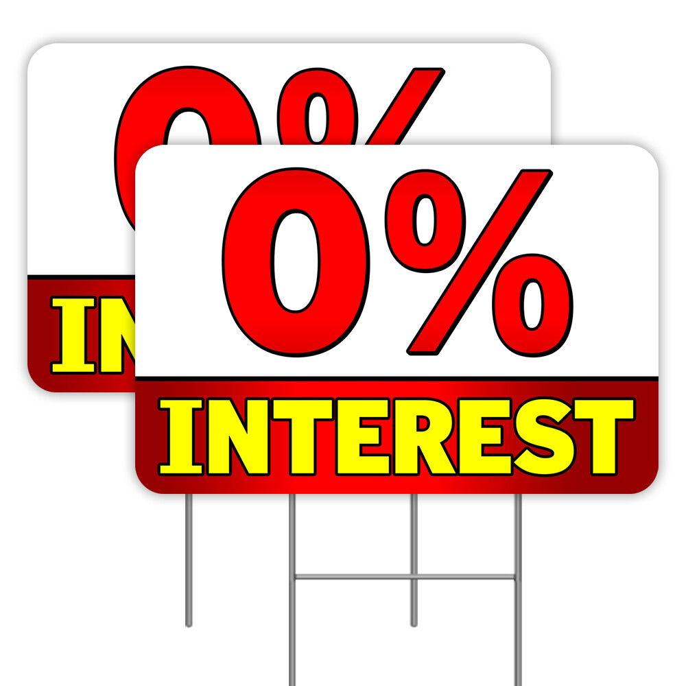 0% Interest 2 Pack Double-Sided Yard Signs 16″ x 24″ with Metal Stakes (Made in