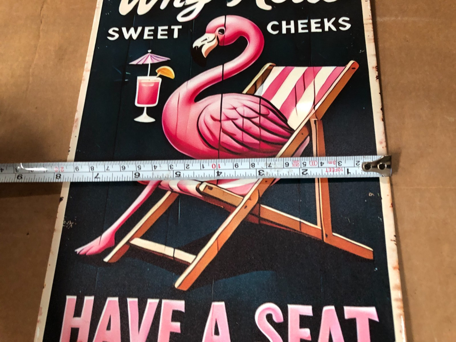 Why Hello Sweet Cheeks Flamingo Have A Seat 8×10 Tin Metal Sign
