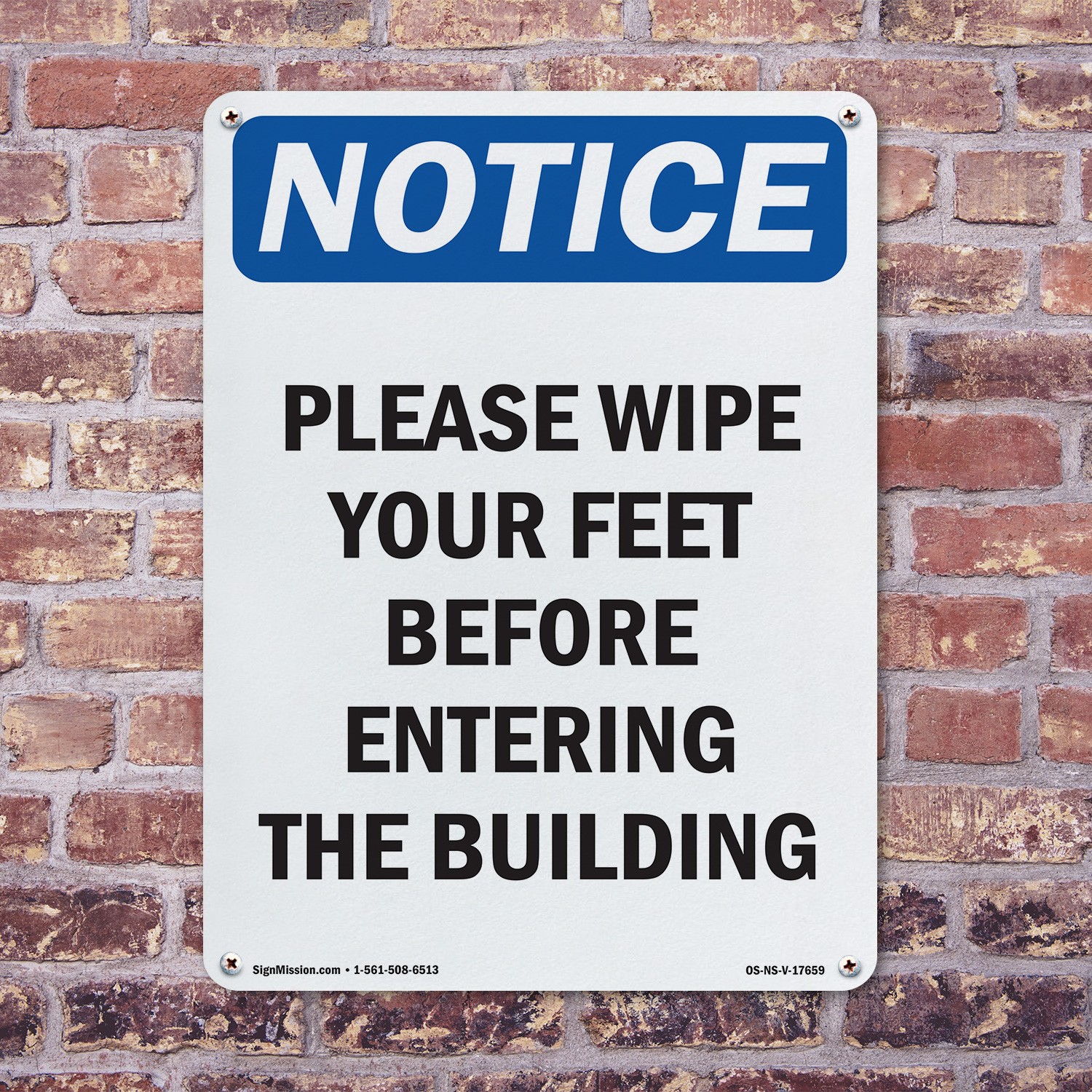 Please Wipe Your Feet Before Entering OSHA Notice Sign Or Decal – 5 or 10 Pack