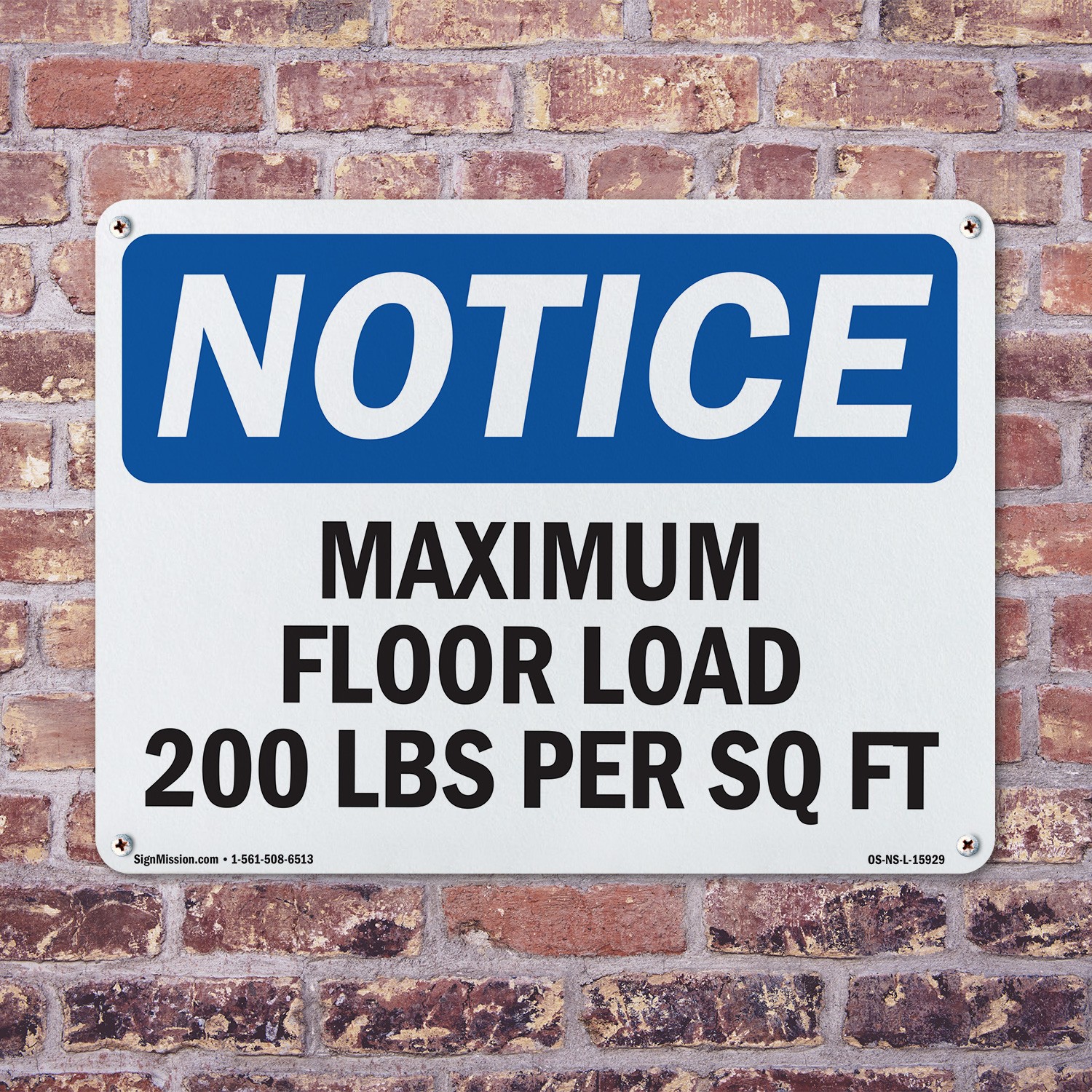 Maximum Floor Loading 200 Lbs Per Sq Ft OSHA Notice Sign Or Decal – 5 or 10 Pack
