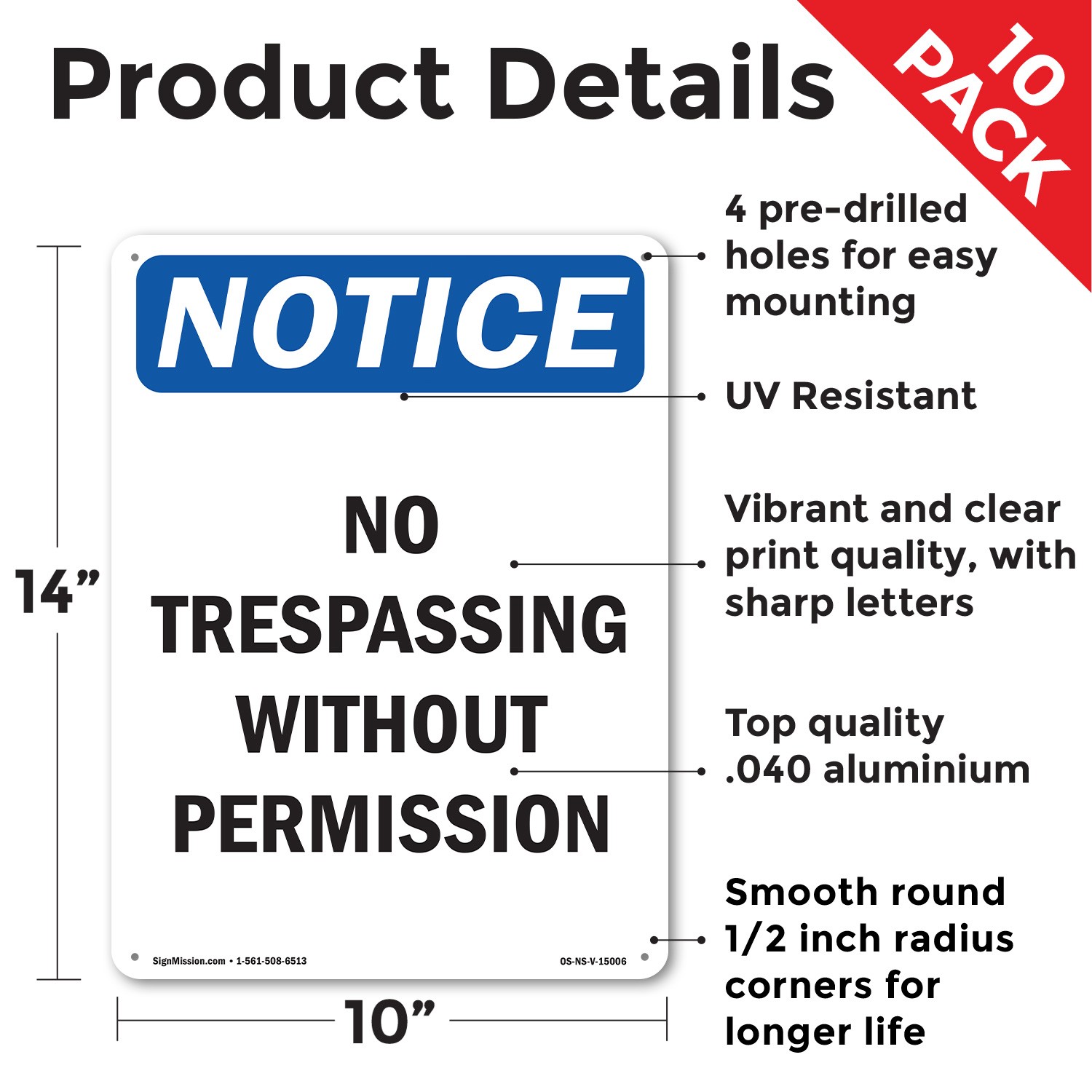 No Trespassing Without Permission OSHA Notice Sign Metal, Decal – 5 or 10 Pack