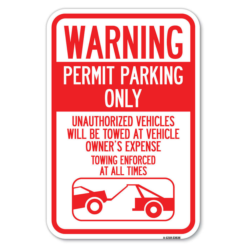 No Parking Without Permit Warning Sign Permit P Heavy Gauge Metal Parking Sign