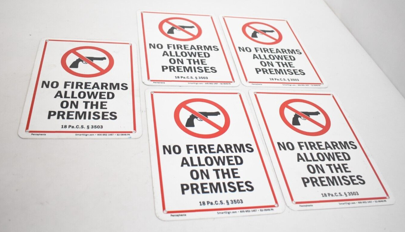 Smart Sign Pennsylvania Gun Law Sign No Firearms Allowed On the Premises 5 Pack