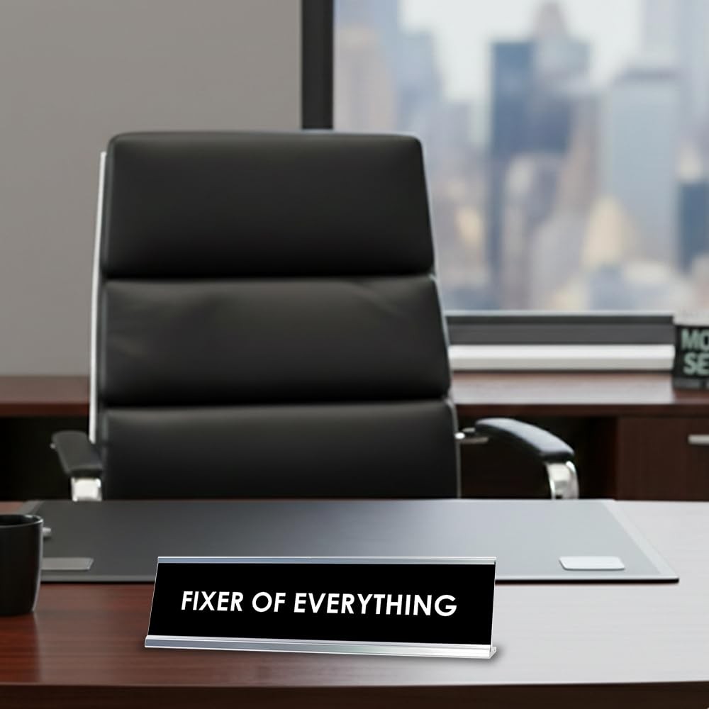 Fixer of Everything Desk Sign, novelty nameplate (2 x 8″)