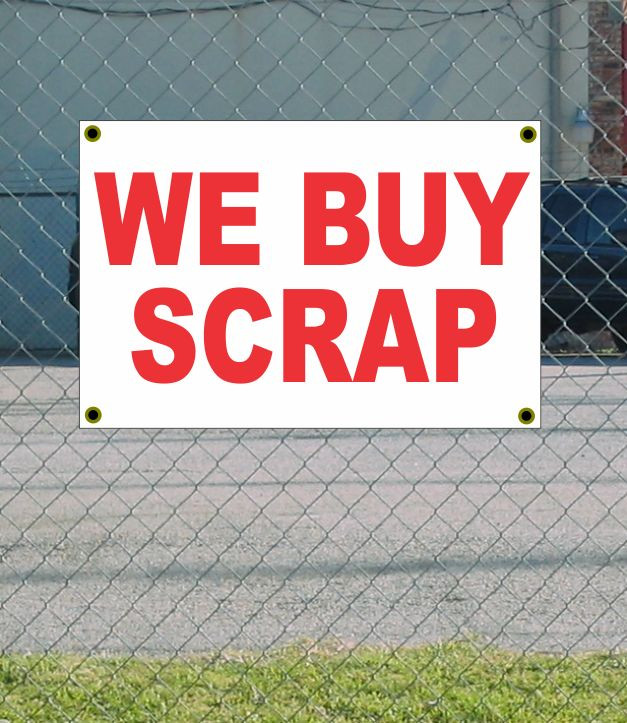 2×3 WE BUY SCRAP Red & White Banner Sign NEW Discount Size & Price FREE SHIP