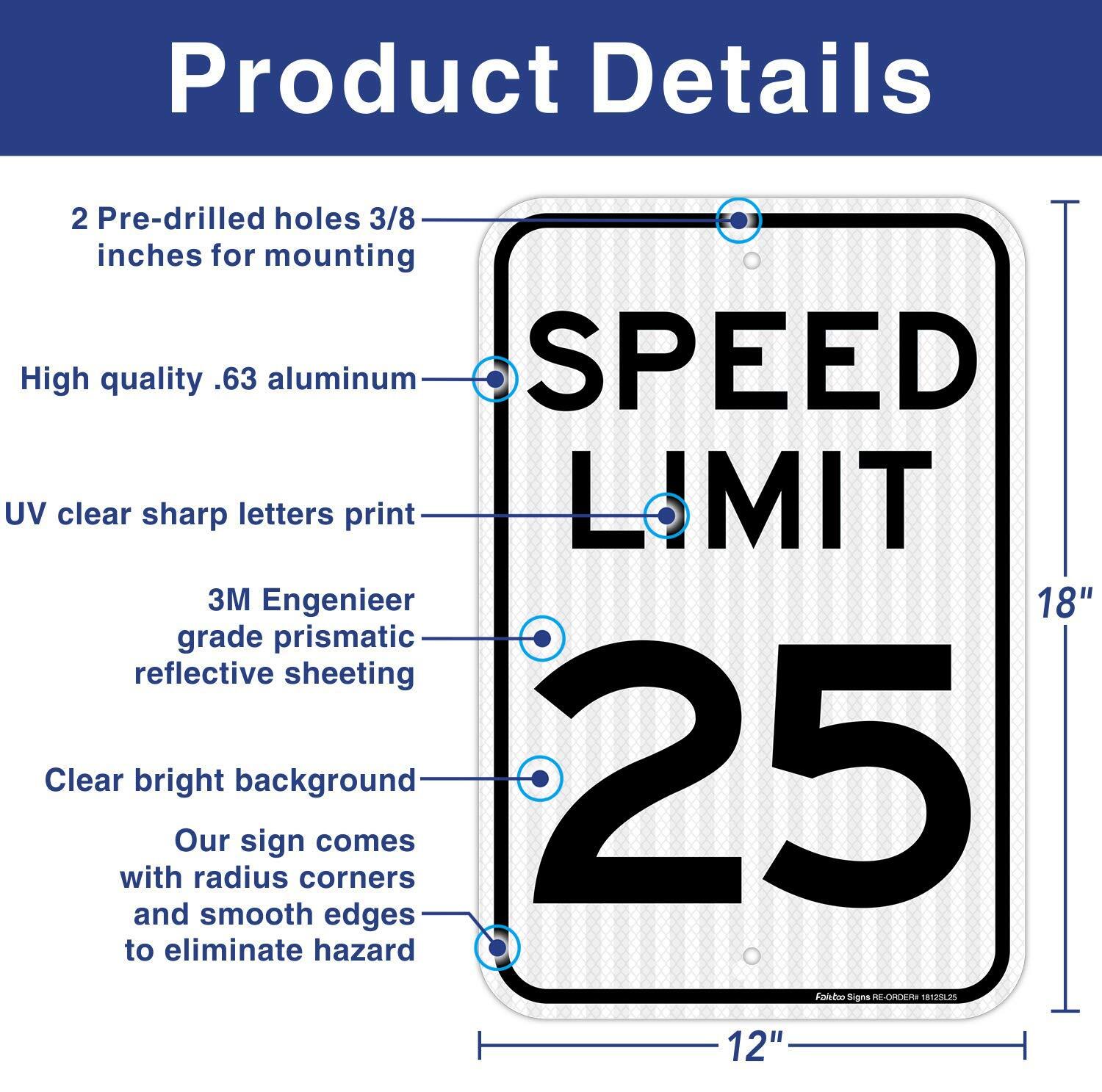 2 pack Speed Limit 25 MPH Sign, Slow Down Sign, Traffic Sign,18 x 12 Inches