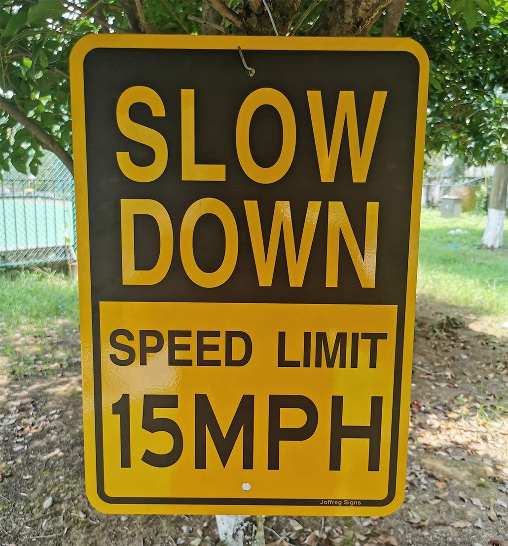 Slow Down Speed Limit 15 MPH Sign,17 x12 Inches,Reflective Aluminum (2 Pack)
