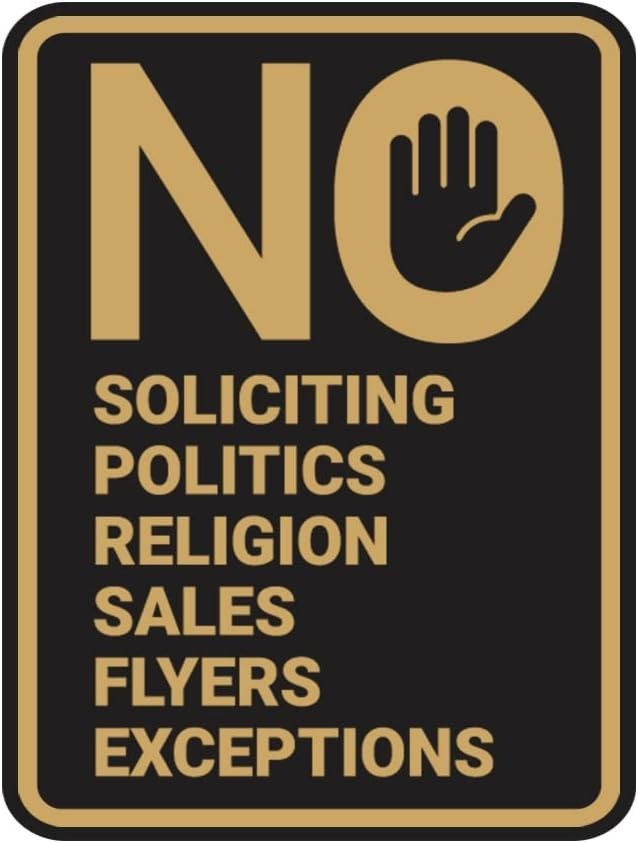 Portrait Round No Sales No Religion No Flyers No Soliciting 5″ X 7″