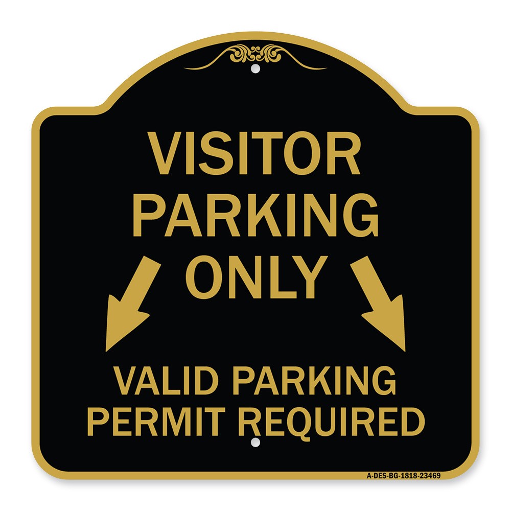Parking Area Sign Visitors Parking Only Valid Parking Permit Required with Both