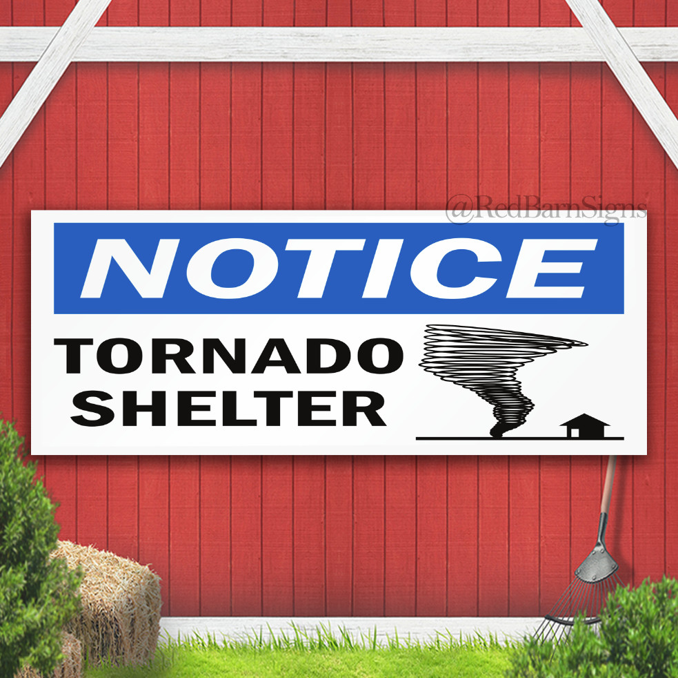 Tornado Shelter Indoor Outdoor Banner Sign with grommets