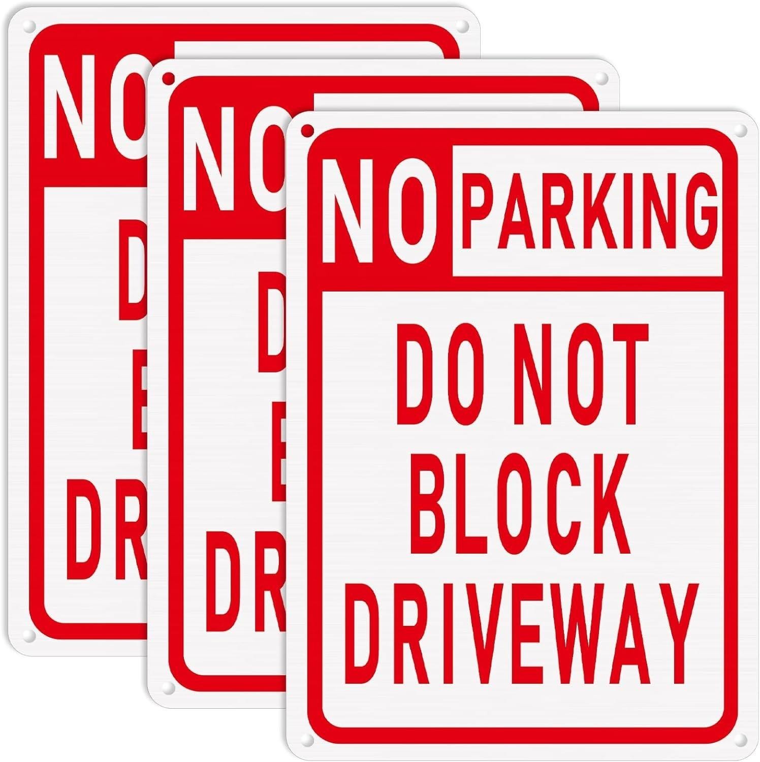 No Parking Sign Do Not Block Driveway 10 X 14 Inches Aluminum Metal Parking 3pcs