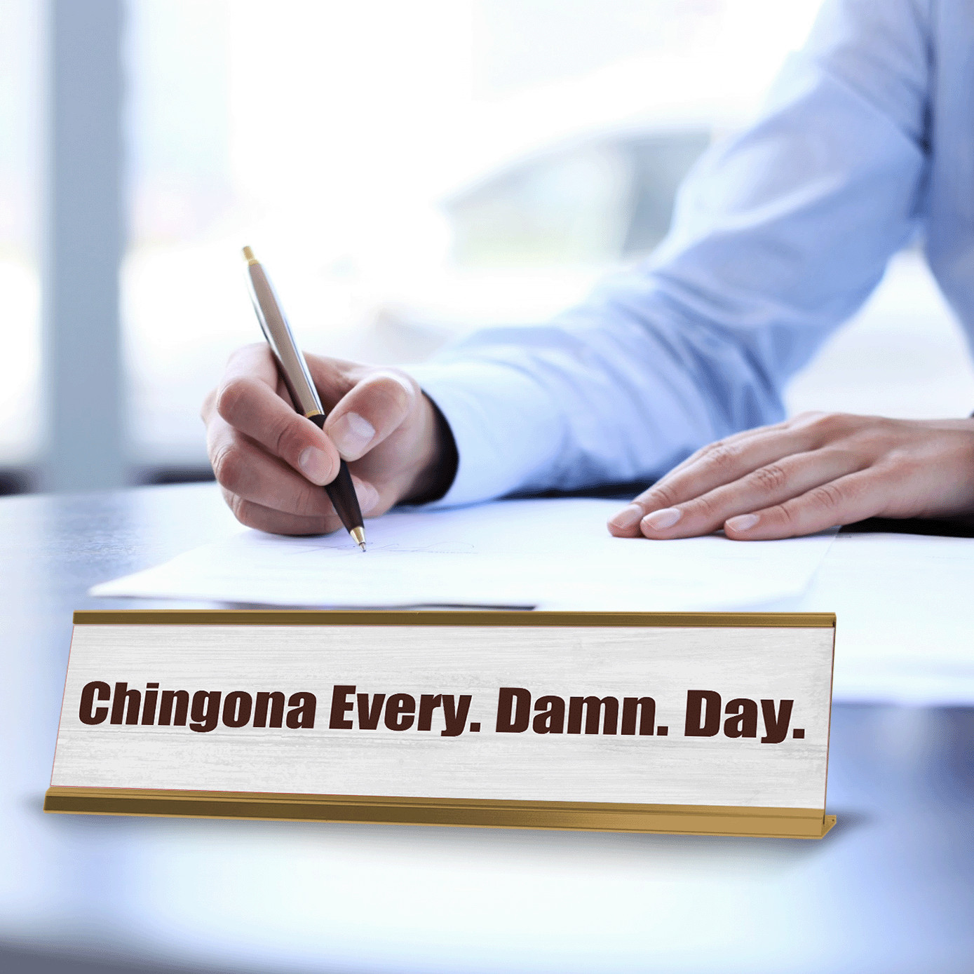 Chingona Every. Damn. Day 2 x 10″ Desk Sign | Spanish Funny Quote Office Décor
