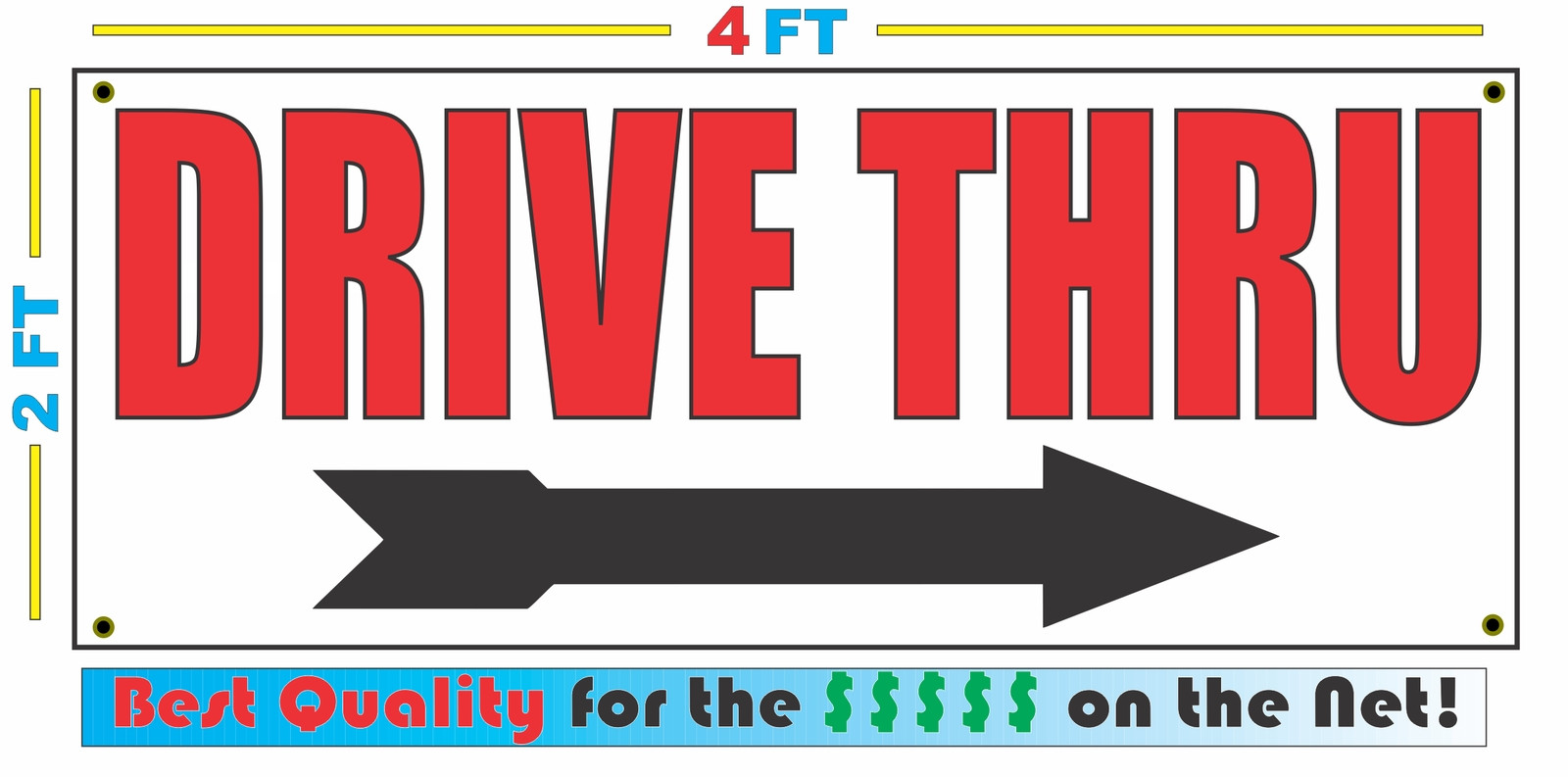 2×4 DRIVE THRU with Right ARROW Banner Sign NEW Discount Size