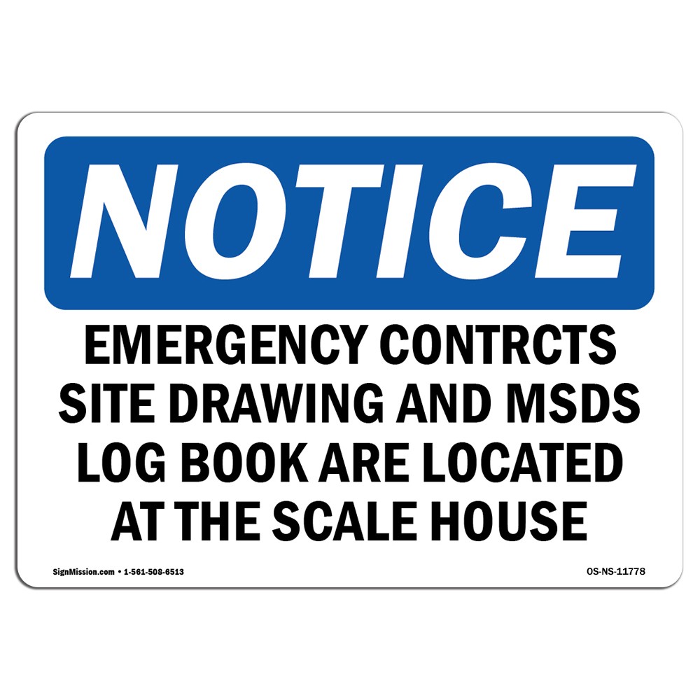 Emergency Contacts Site Drawing And MSDS OSHA Notice Sign Metal Plastic Decal