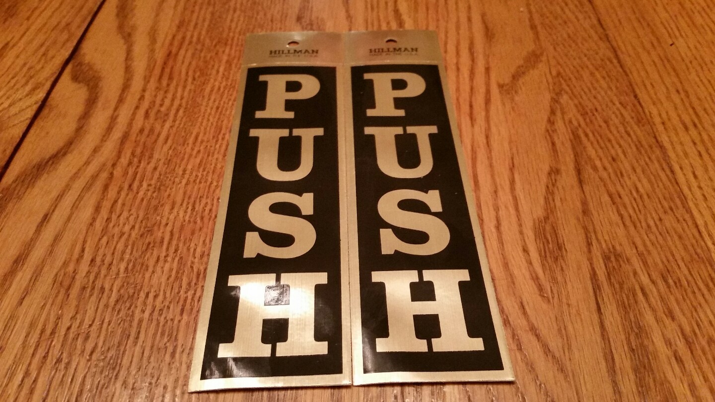 Push Sign 2″x8″ by HILLMAN FASTENER Set Of 2 839824 @BE