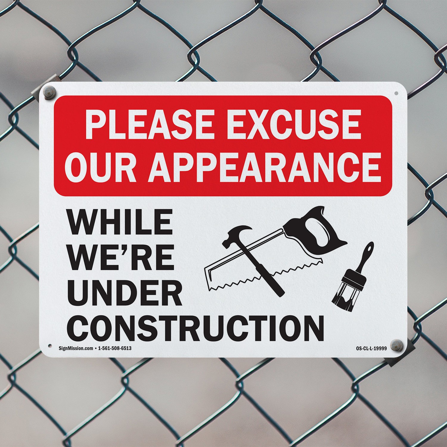 Please Excuse Our Appearance While Were Under OSHA Construction Area 5/10 Pack