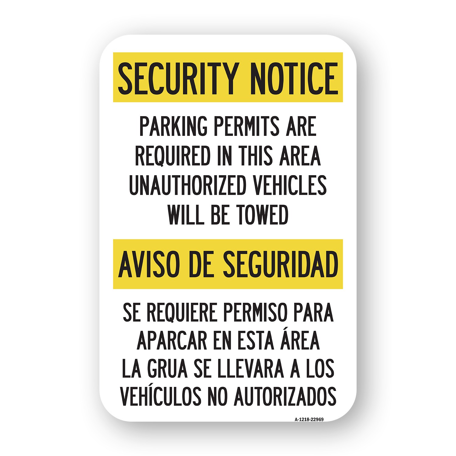 Parking Permits Are Required in This Area, Unau Heavy Gauge Metal Parking Sign