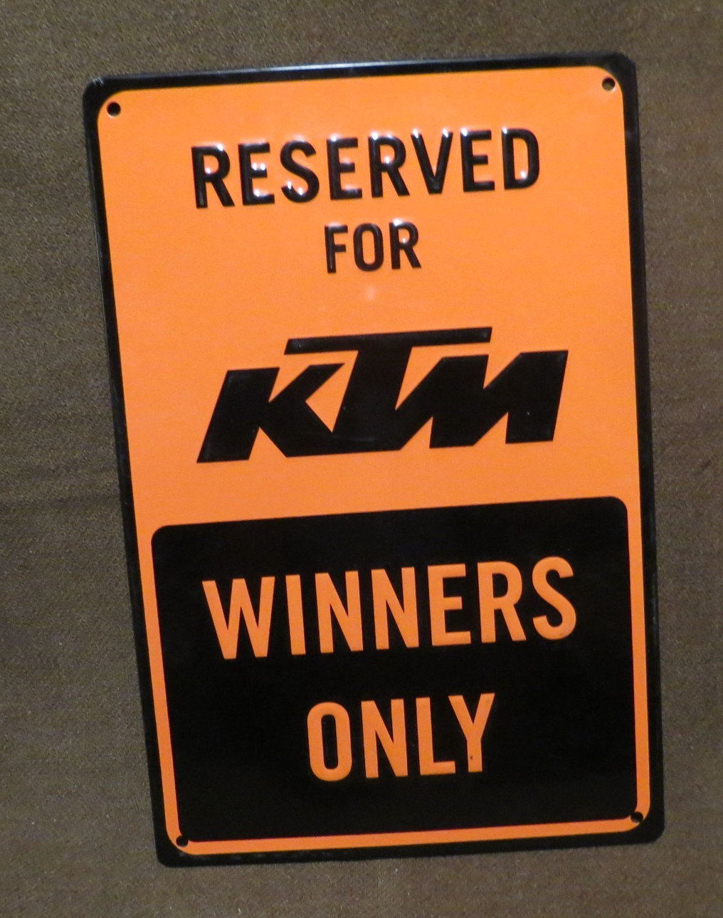 KTM RACING 12″x8″ Metal Sign Garage Man Cave RESERVED KTM FOR WINNERS ONLY