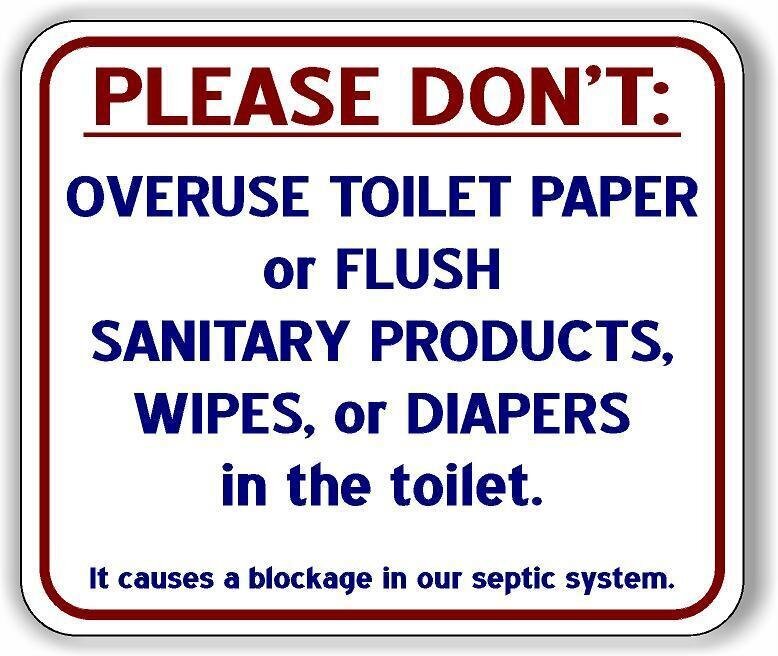 Please Don’t Overuse Toilet Paper Flush Sanitary Product Aluminum Composite Sign