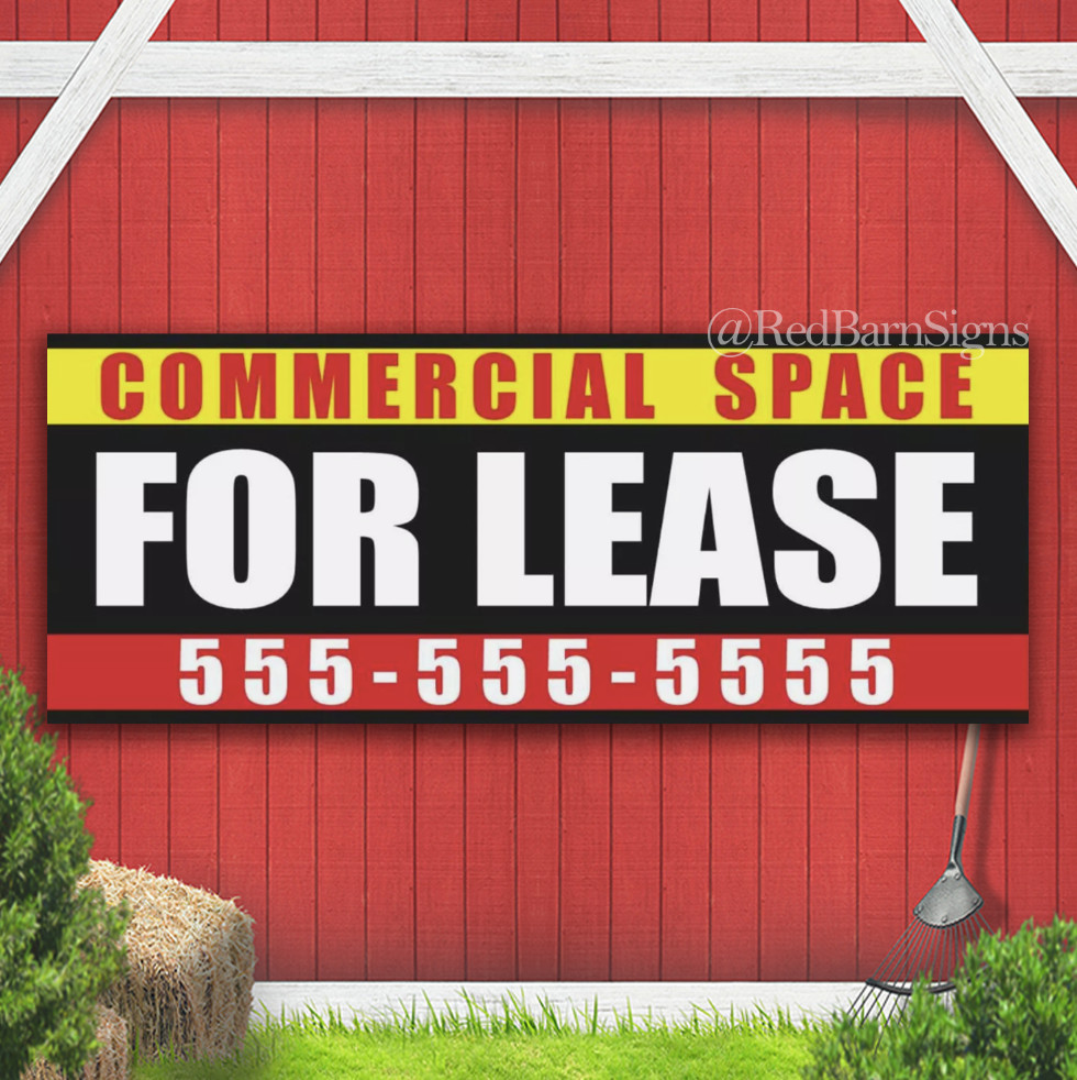 COMMERCIAL SPACE FOR LEASE Advertising Banner Vinyl Sign rent realtor office