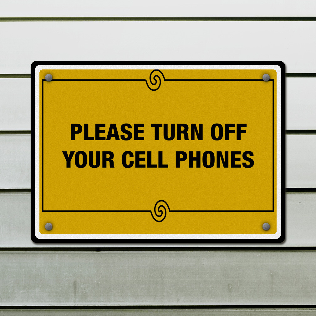 Horizontal Metal Sign Please Turn off Your Cell Phones C No Smartphone
