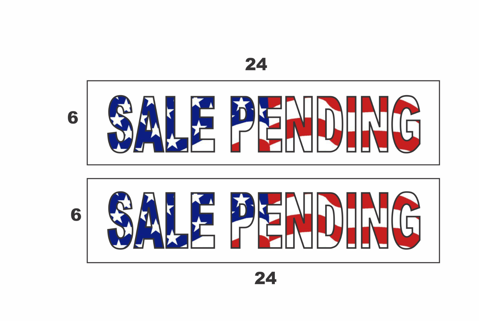 SALE PENDING Red White & Blue 6″x24″ REAL ESTATE RIDER SIGNS Buy 1 Get 1 FREE