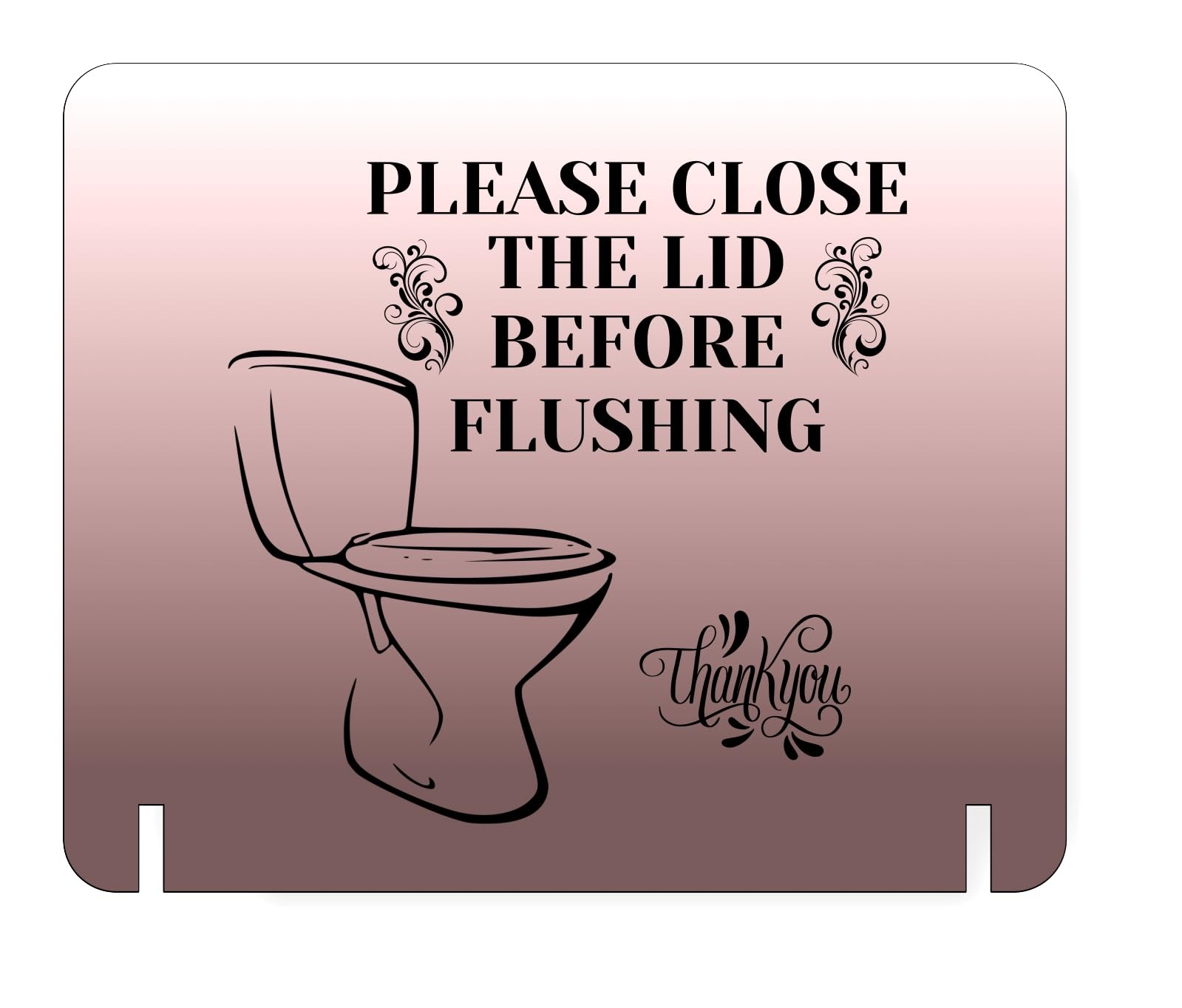 Elegant FreeStanding Bathroom Sign Close Toilet Lid Aluminum Decor Reminder