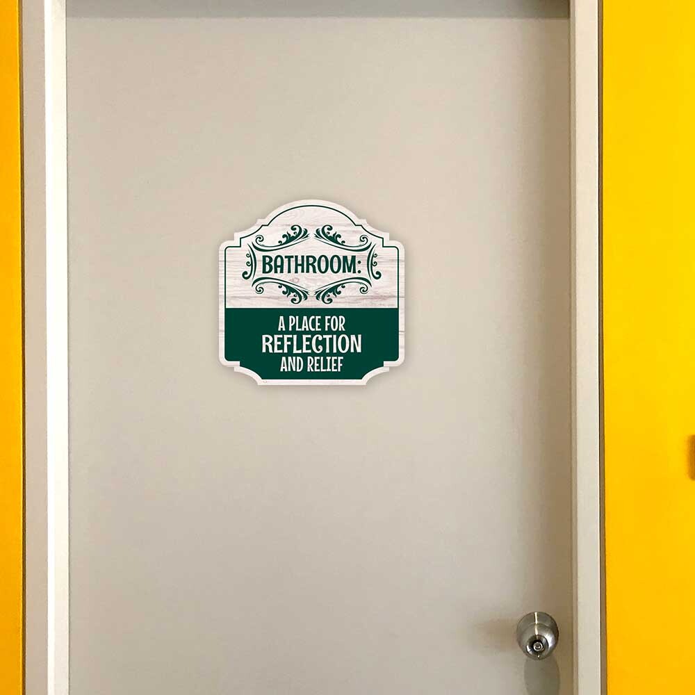 Heritage Plus Bathroom: A Place for Reflection and Relief Wall or Door Sign