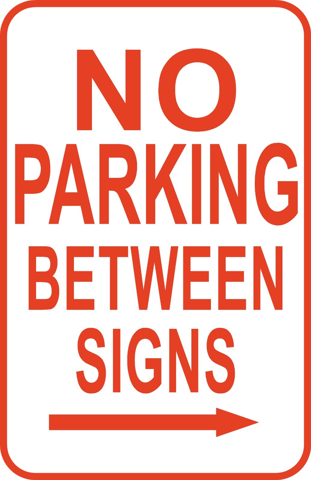 No Parking Between Signs 12″ x 18″ Aluminum Street Road Garage #61 & 62 USA