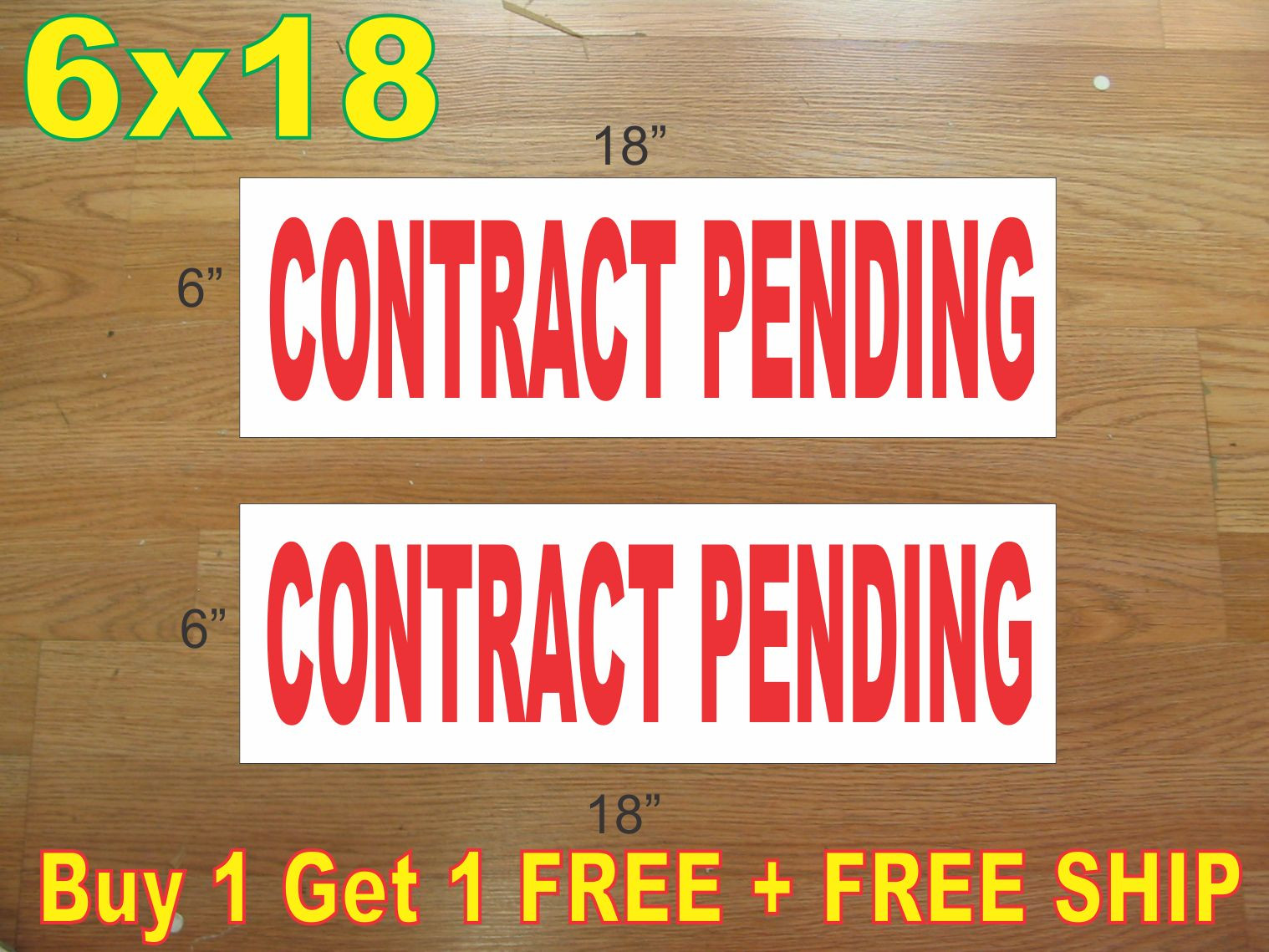 6″x18″ CONTRACT PENDING Red REAL ESTATE RIDER SIGNS Buy 1 Get 1 FREE 2 Sided