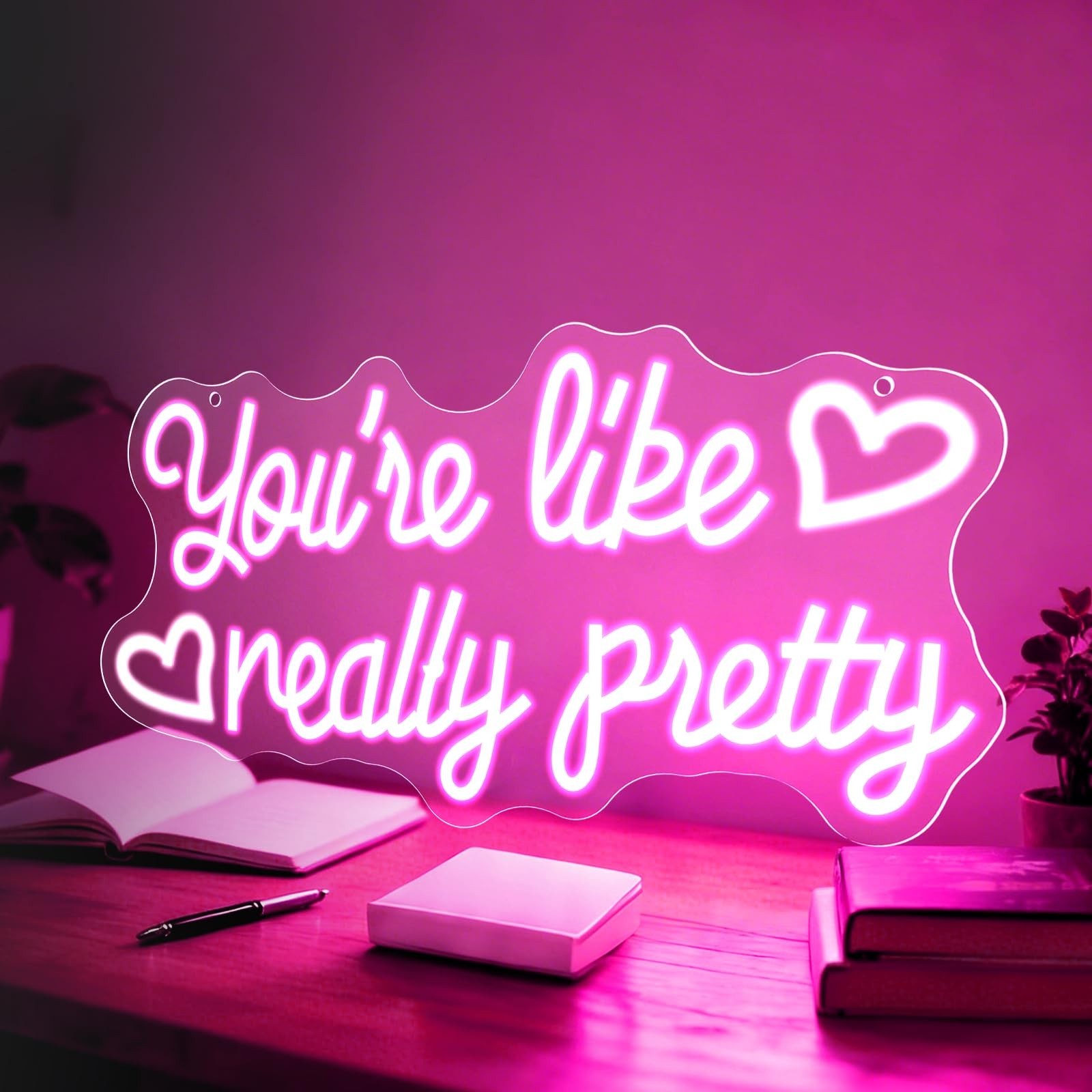 You’re Like Really Pretty Neon Sign, 16.5 * 7.8 Inches Led Sign, Neon Signs f…