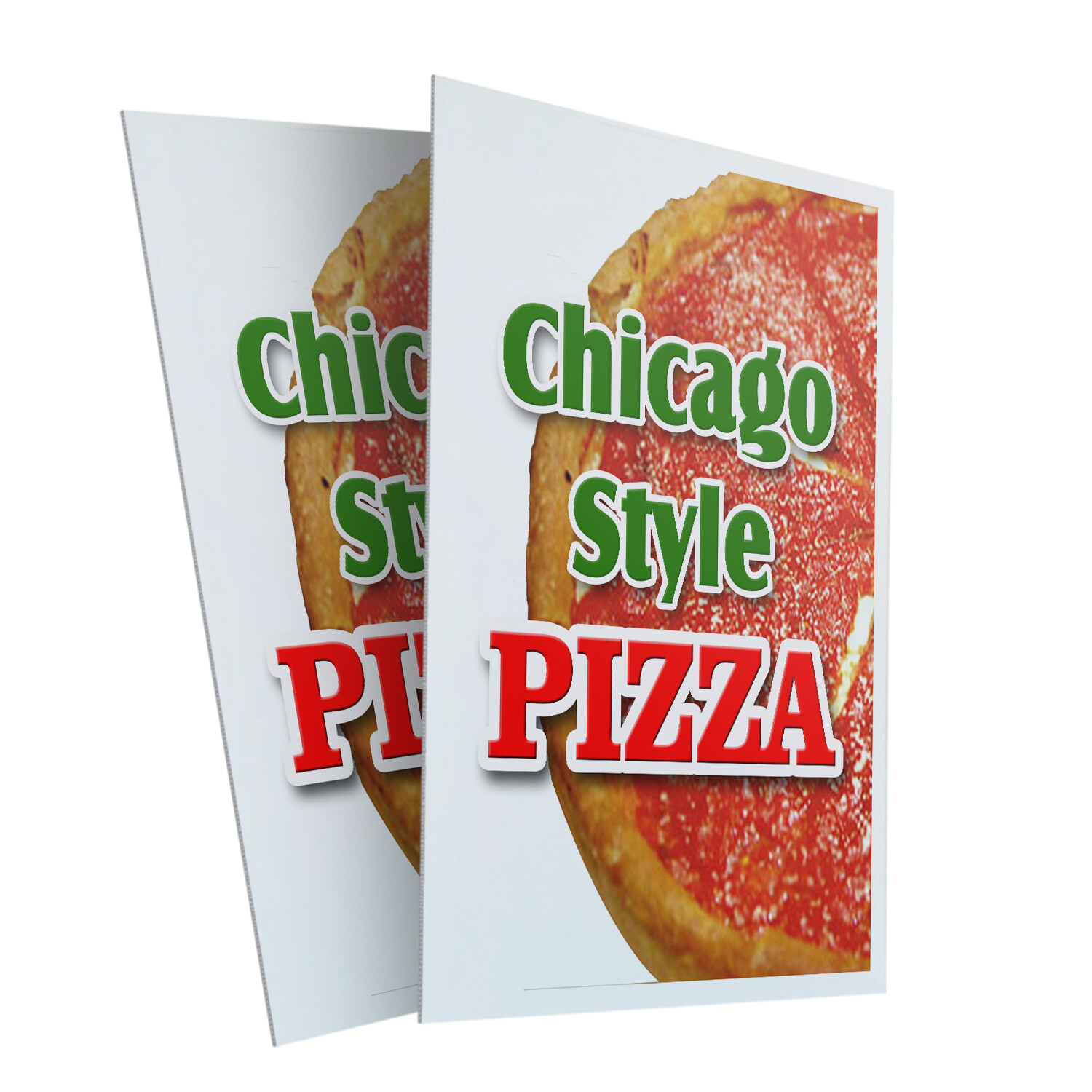 Chicago Style Pizza 24″ x 36″ 2 Pack Of Store Sign Plastic Or Decal