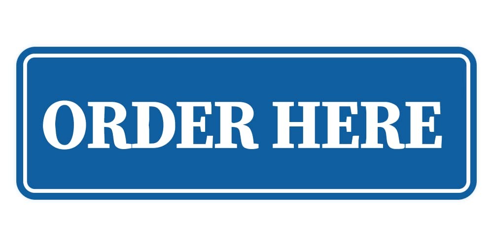 Signs ByLITA Standard Order Here Sign (Blue) – Large