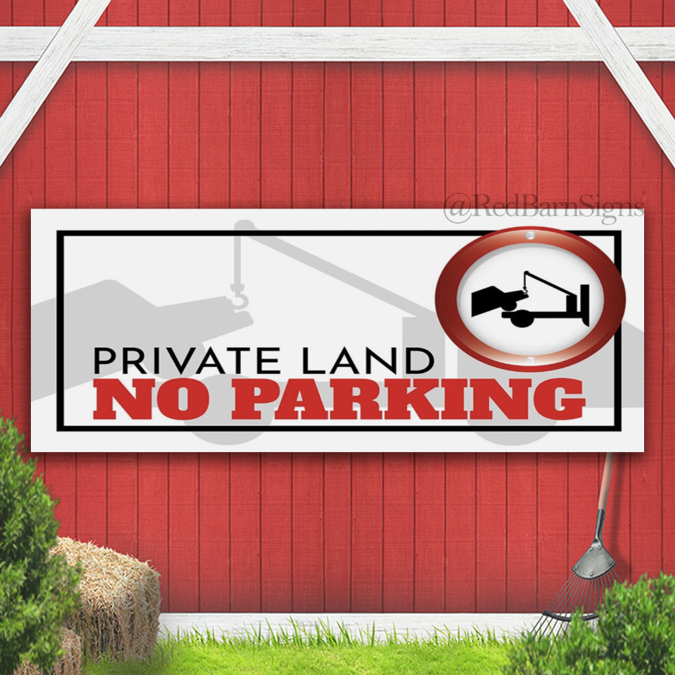 Private Land – No Parking banner sign with grommets